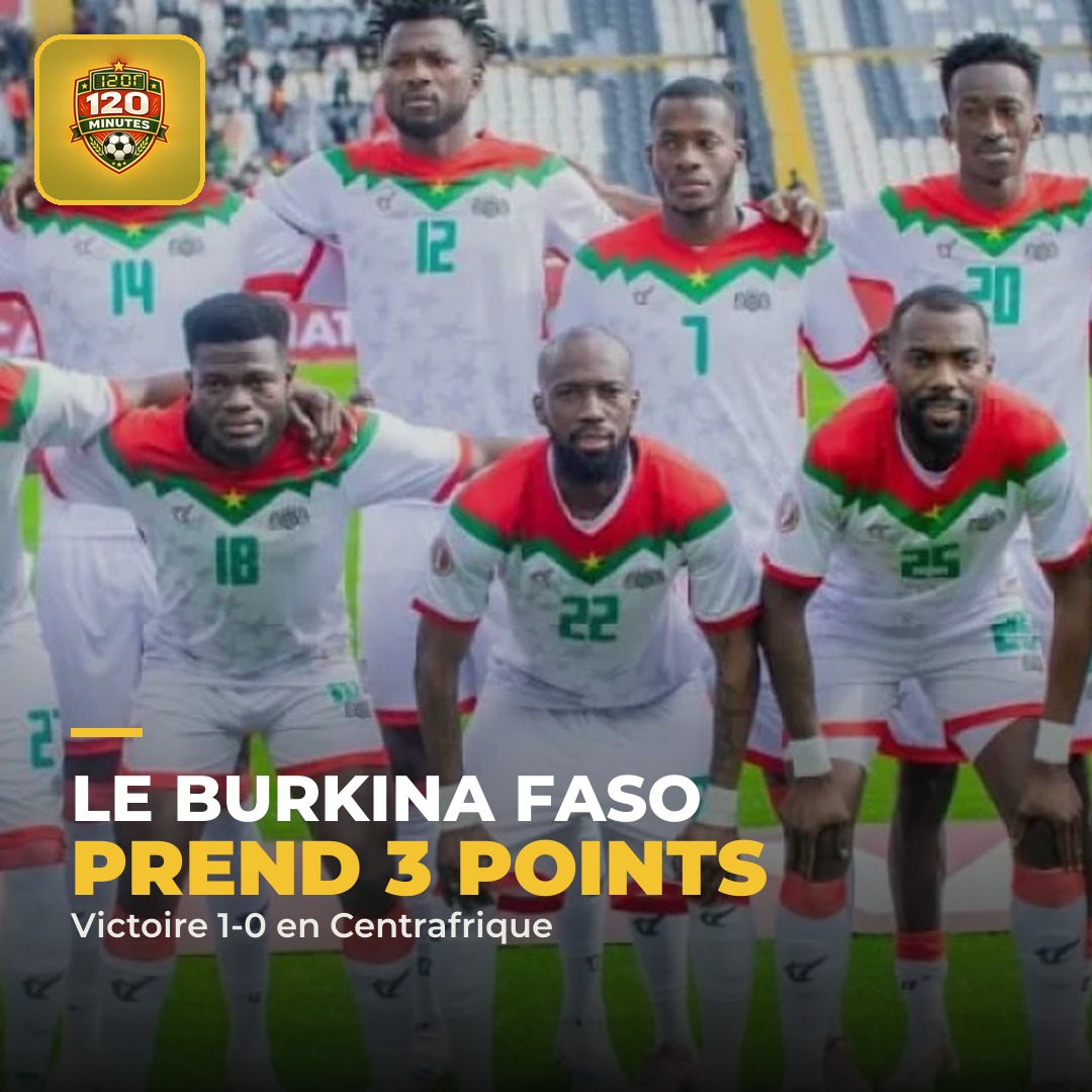 Le Burkina Faso décroche sa première victoire dans les éliminatoires de la CAN 2027.