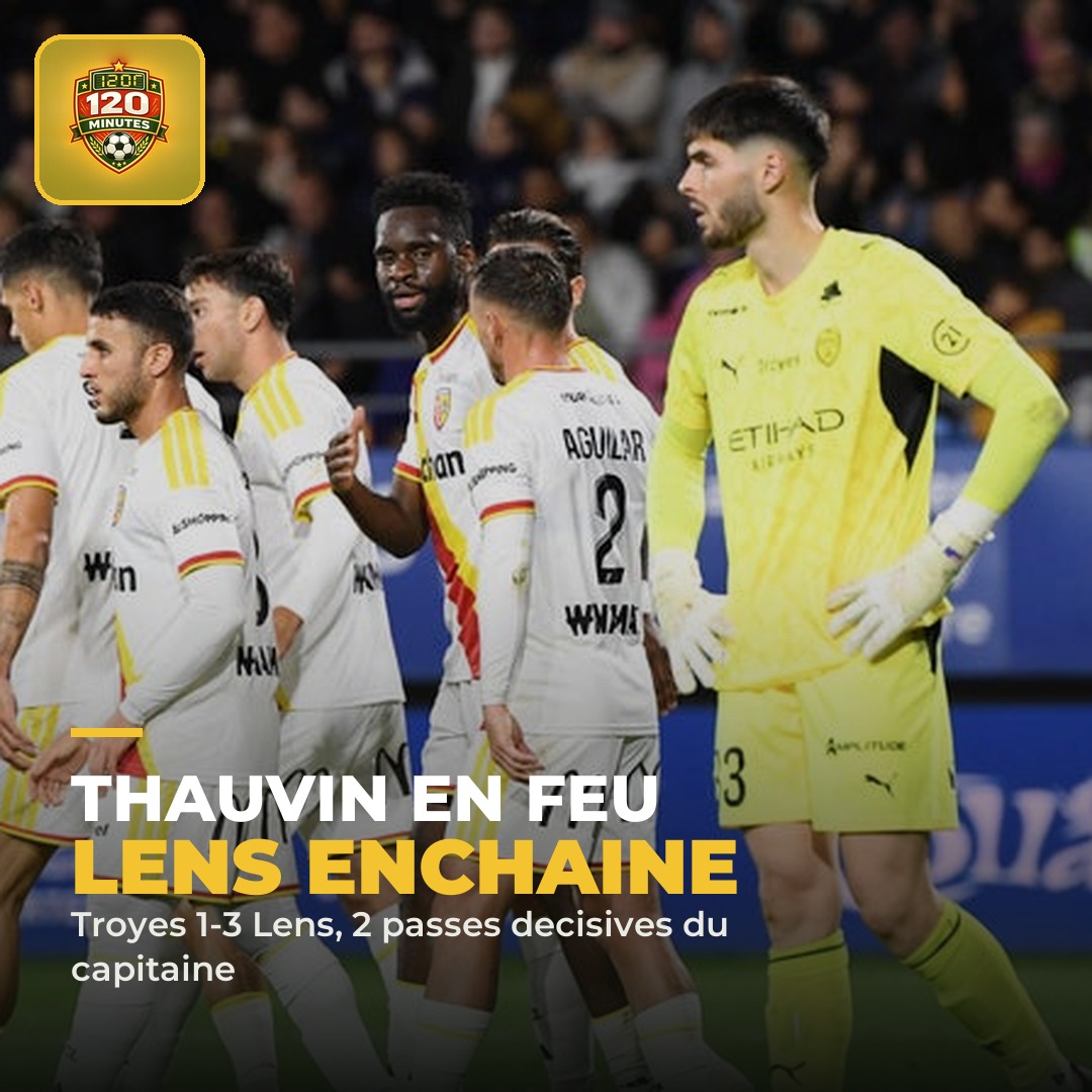 Thauvin injouable, deux passes décisives et un 2e succès de suite pour Lens.