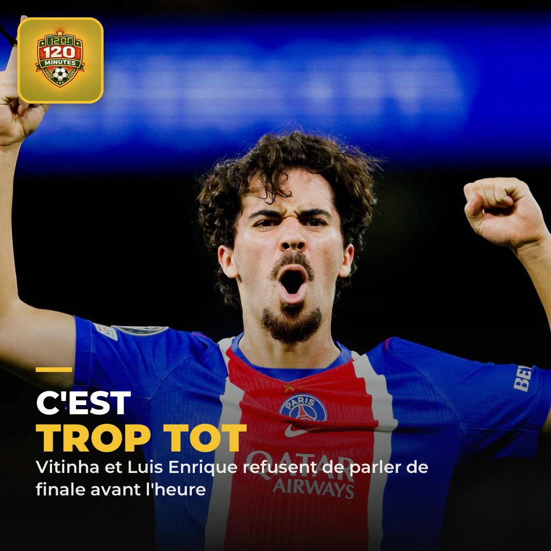 C'est trop tot pour parler de finale, selon Vitinha.