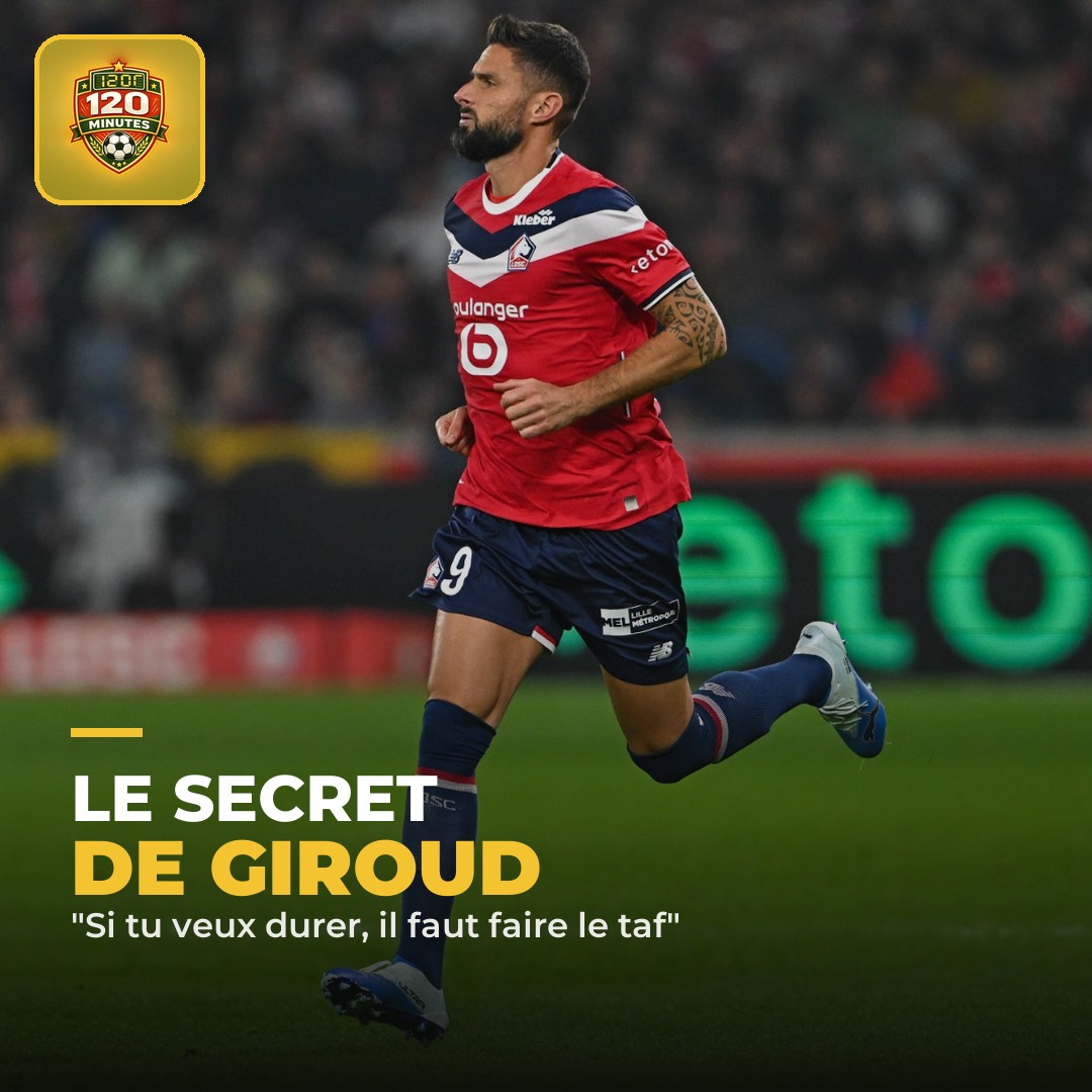 Le secret de longévité d'Olivier Giroud à 40 ans
