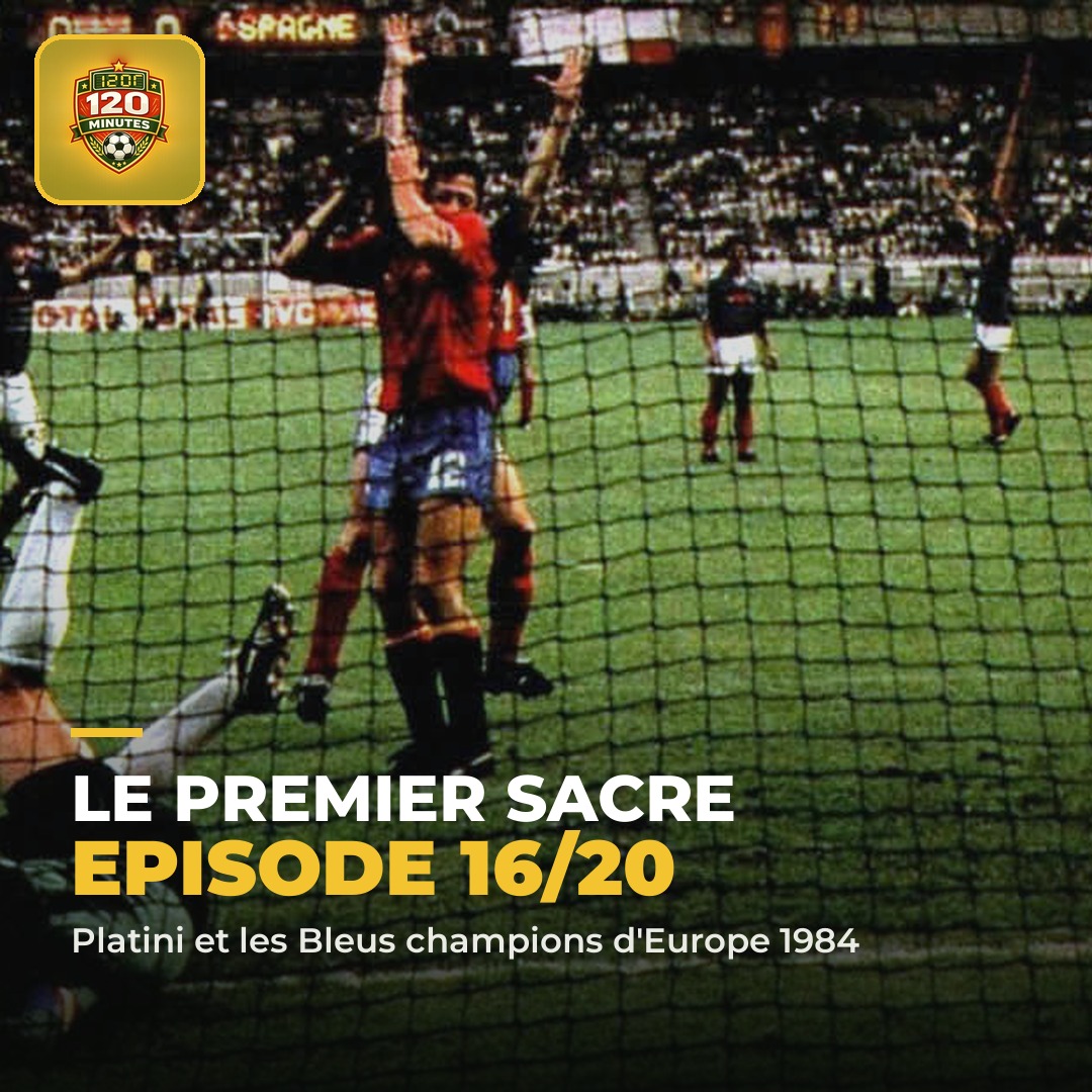 EPISODE 16 de notre série sur l'histoire des Bleus : la revanche de Séville, enfin un titre !