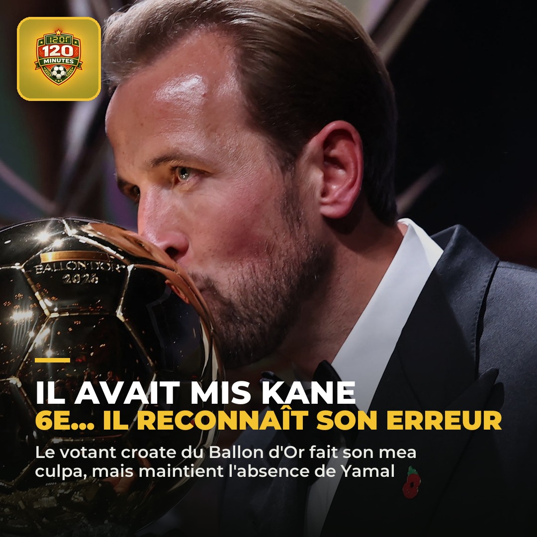Ballon d'Or 2026 : le votant croate reconnaît son erreur sur Harry Kane