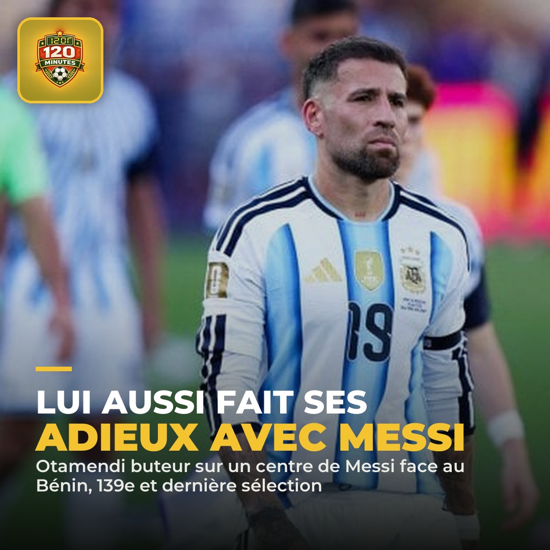 Un autre adieu dans l'ombre de Messi : Nicolás Otamendi a lui aussi raccroché le maillot argentin cette nuit, et l'a fait de la plus belle des manières.