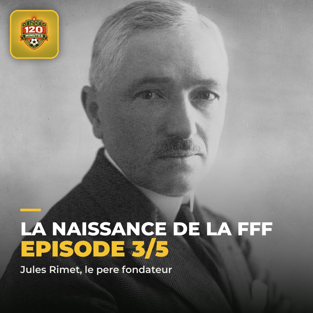 EPISODE 3 de notre série sur l'histoire des Bleus : la naissance de la FFF.