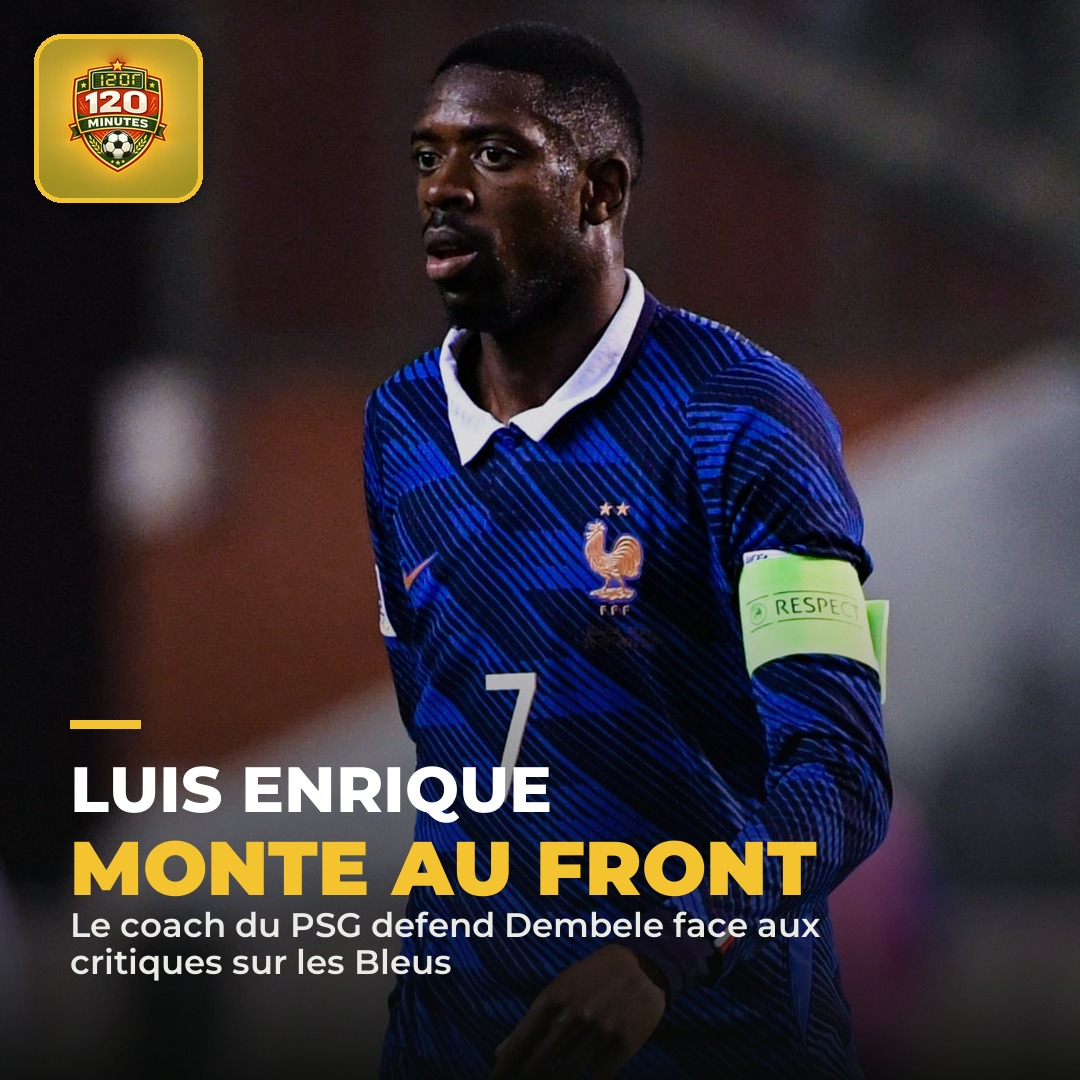 Luis Enrique monte au front pour Ousmane Dembélé.
