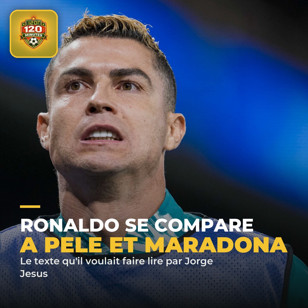 Ronaldo se compare à Pelé et Maradona... dans un texte qu'il avait lui-même écrit pour Jorge Jesus !